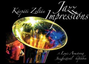 Jazz Impressions photoalbum by Zoltán Kárpáti