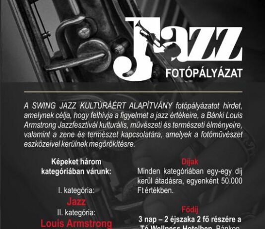 Fotópályázat a Jazz jegyében Swing Jazz Alapítvány fotópályázat