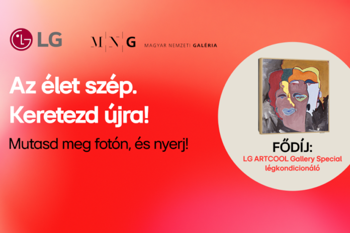 Az élet szép! fotópályázat LG Magyarország Magyar Nemzeti Galéria 2025